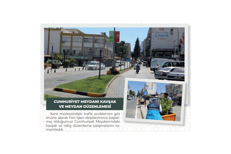 13 ADET KAVŞAK VE MEYDAN DÜZENLEMESİ